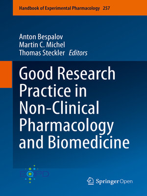 cover image of Good Research Practice in Non-Clinical Pharmacology and Biomedicine
